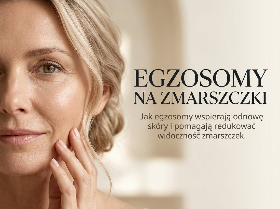 Egzosomy na zmarszczki — jak egzosomy wspierają odnowę skóry